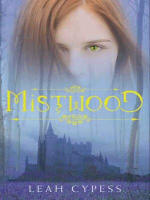 cover image of Mistwood
